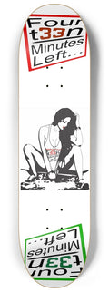 14Minutes Left "Chics That Rip" WG logo Skateboard Deck